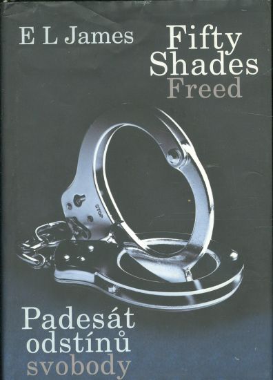 Padesat odstinu svobody - James E L | antikvariat - detail knihy