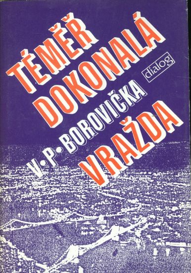 Temer dokonala vrazba - Borovicka V P | antikvariat - detail knihy