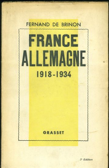 France Allemagne 1918  1934 - Brinon Fernard de | antikvariat - detail knihy