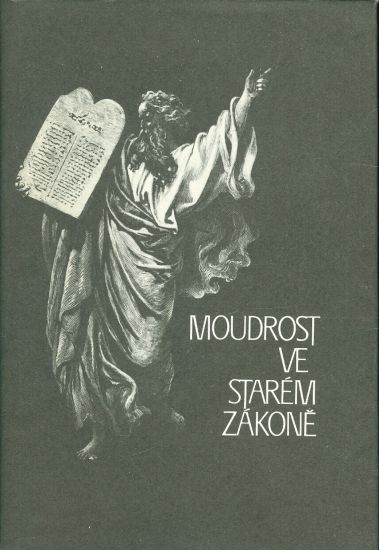 Moudrost ve Starem Zakone - Flossmann Karel | antikvariat - detail knihy