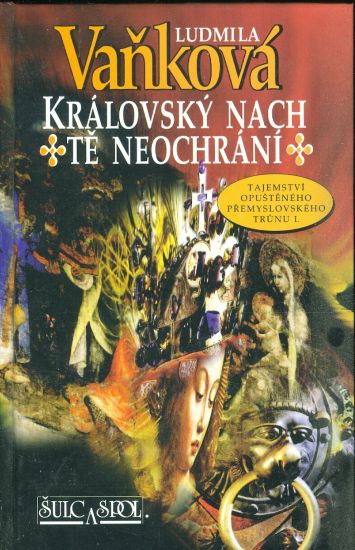 Kralovsky nach te ochrani - Vankova Ludmila  PODPIS AUTORKY | antikvariat - detail knihy