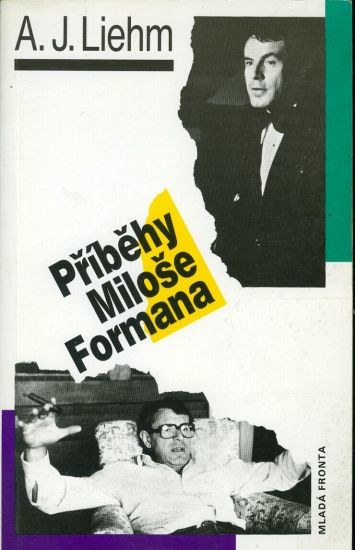 Pribehy Milose Formana - Liehm A J | antikvariat - detail knihy