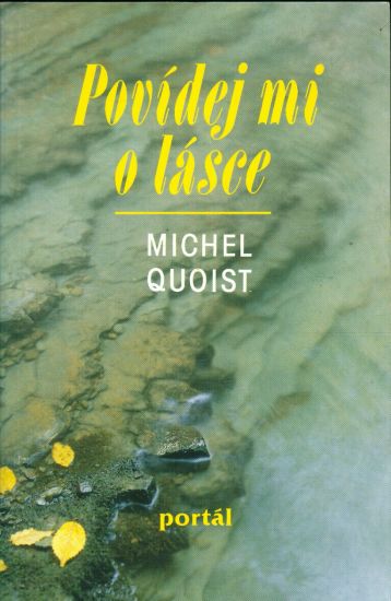 Povidej mi o lasce - Quoist Michel | antikvariat - detail knihy