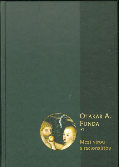 Mezi virou a racionalitou - Funda Otakar A | antikvariat - detail knihy