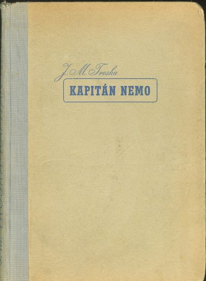 Kapitan Nemo  Nemova rise - Troska J M | antikvariat - detail knihy