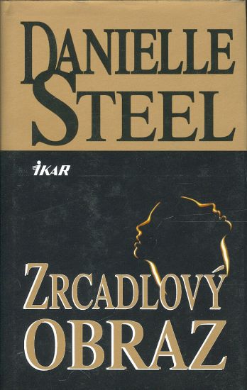 Zrcadlovy obraz - Steel Danielle | antikvariat - detail knihy